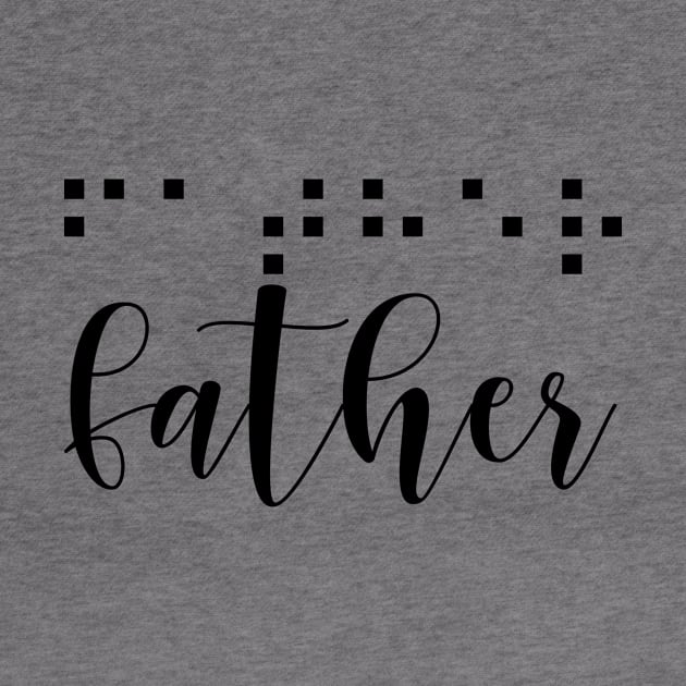 Braille father by hedehede